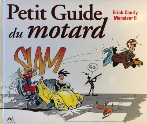 Couverture de l'album de A à Z Petit Guide du Motard