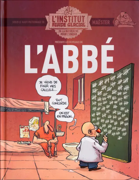 L'Institut Fluide glacial présente les ouvrages de L'Abbé