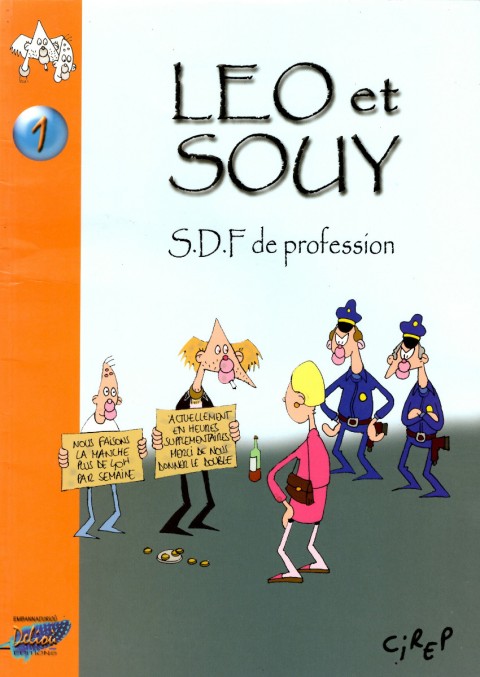 Léo et Souy 1 S.D.F de profession