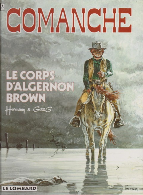 Comanche Tome 10 Le corps d'Algernon Brown