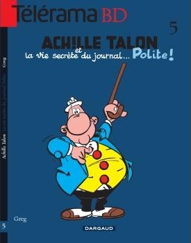 Couverture de l'album Achille Talon Tome 33 Achille Talon et la vie secrète du journal... Polite !
