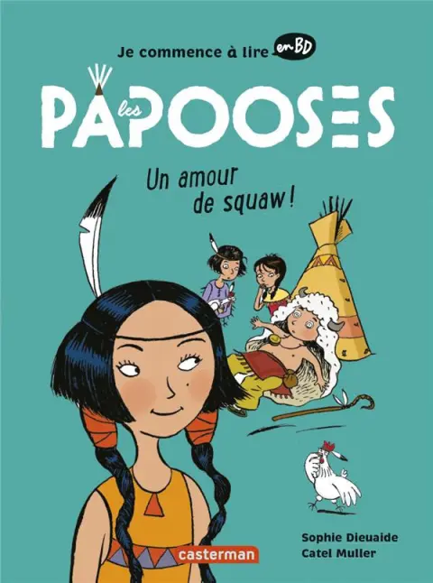 Les papooses Tome 4 Un amour de squaw
