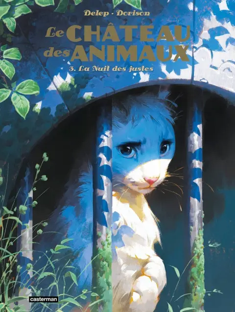 Le Château des animaux Tome 3 La Nuit des justes
