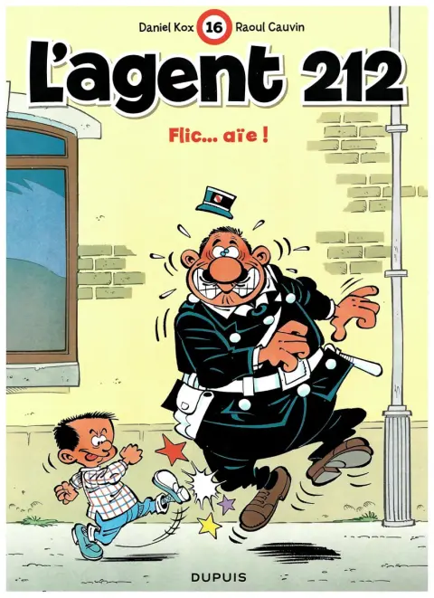 L'Agent 212 Tome 16 Flic... aïe !