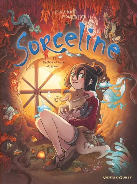 Sorceline Tome 6 Mystère et boule de gnome !