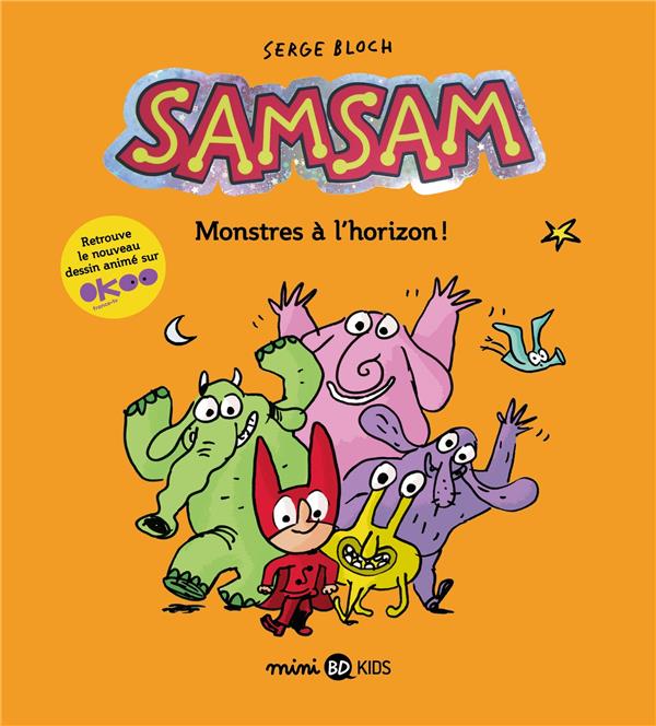 Couverture de l'album SamSam 10 Monstres à l'horizon !