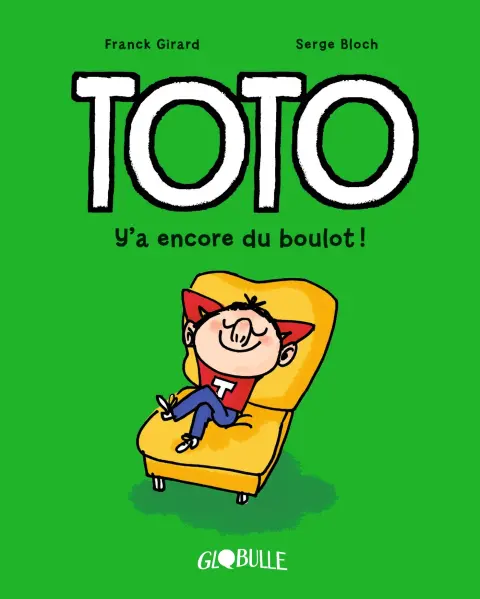 Toto Tome 12 Y'a encore du boulot !