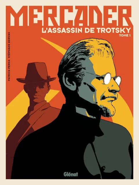 Mercader, l'assassin de Trotsky
