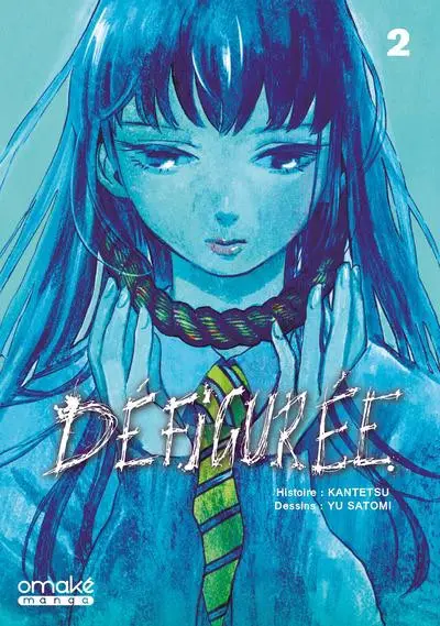 Défigurée 2