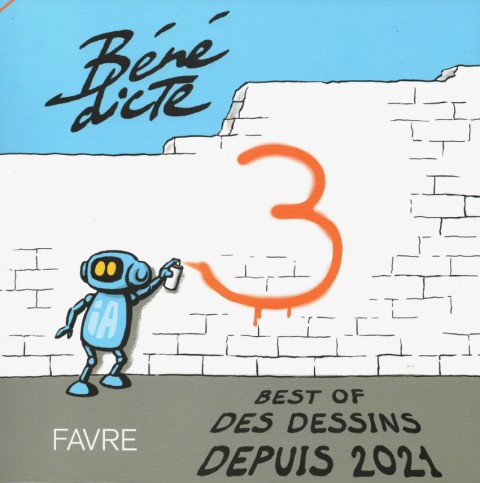Bénédicte 3 Best of des dessins depuis 2021
