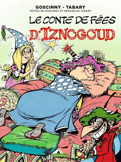 Iznogoud Tome 12 Le Conte De Fées D'Iznogoud