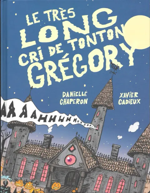 Le très Long cri de Tonton Grégory