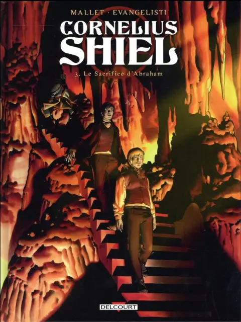 Cornélius Shiel Tome 3 Le sacrifice d'Abraham