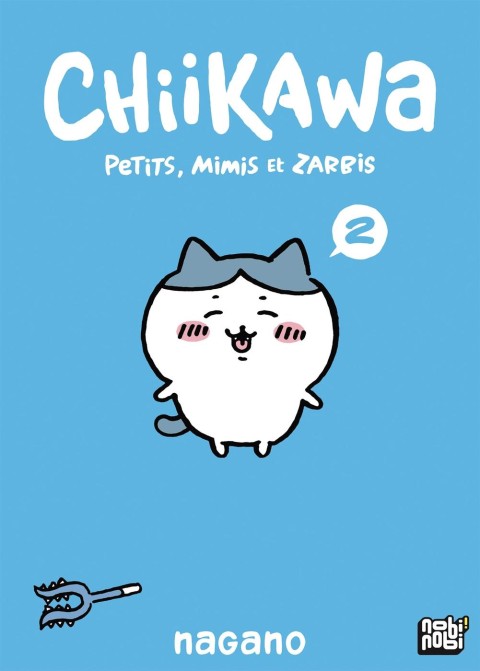 Chiikawa - Petits, Mimis et Zarbis 2
