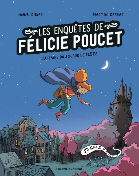 Félicie Poucet 3 L'affaire du joueur de flûte
