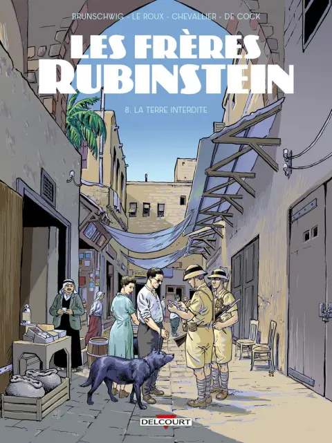 Les frères Rubinstein Tome 8 La Terre interdite