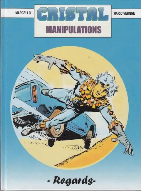 Cristal Tome 8 Manipulations