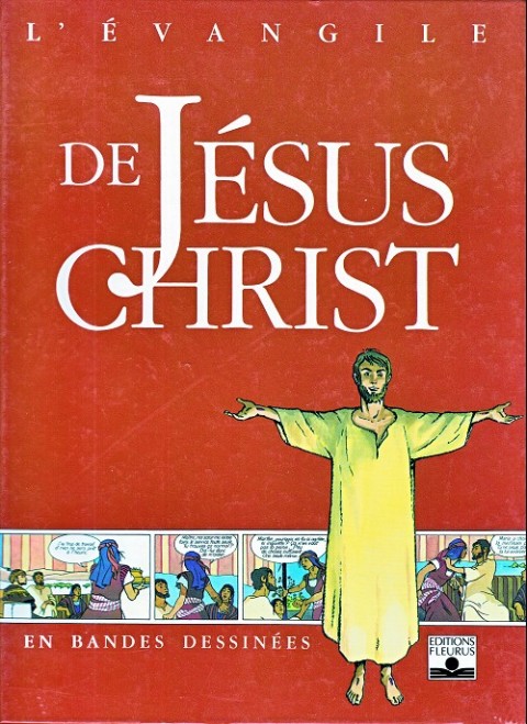 Couverture de l'album L'Évangile de Jésus Christ en bandes dessinées