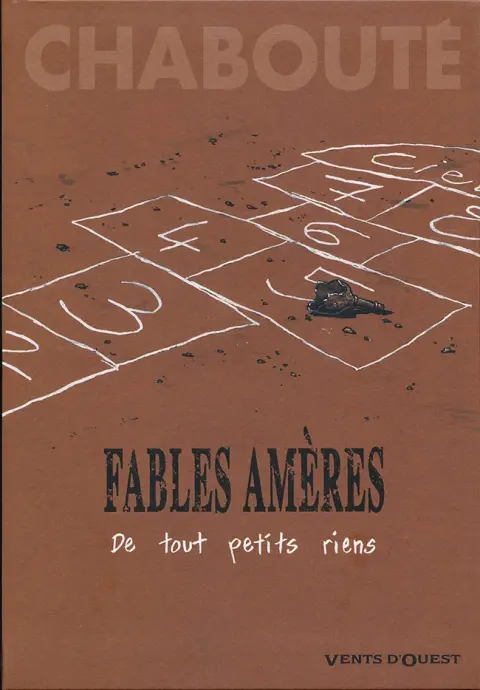 Fables amères (Chabouté)