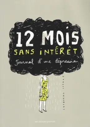 12 mois sans intérêt Journal d'une dépression