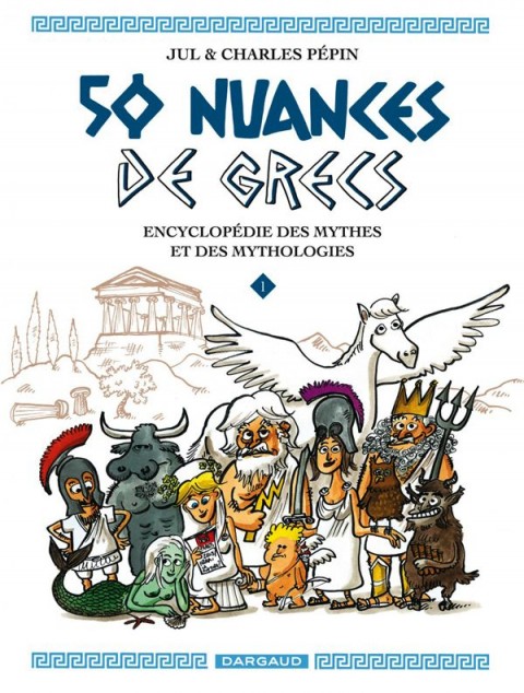Couverture de l'album 50 nuances de grecs Tome 1