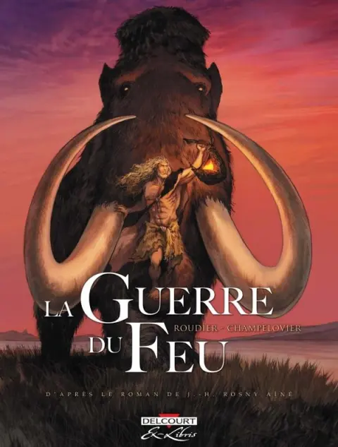 La Guerre du Feu