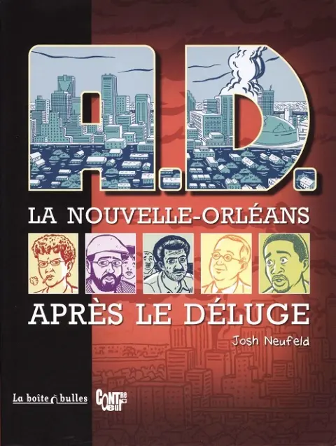 A.D. La Nouvelle-Orléans après le déluge