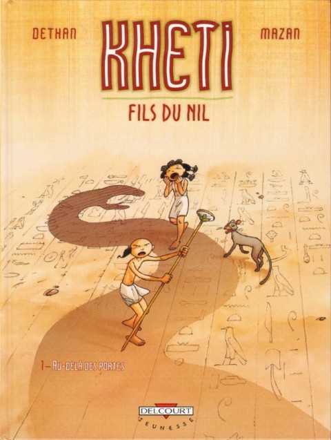 Couverture de l'album Kheti, fils du Nil Tome 1 Au-delà des portes