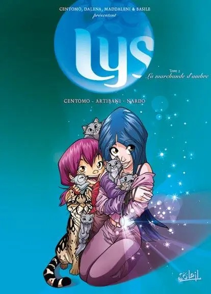 Lys Tome 2 La marchande d'ambre
