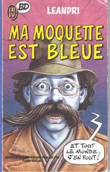 Ma moquette est bleue