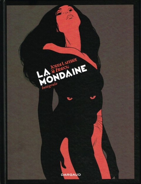 Couverture de l'album La Mondaine Intégrale