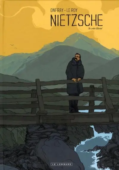 Nietzsche Se créer liberté
