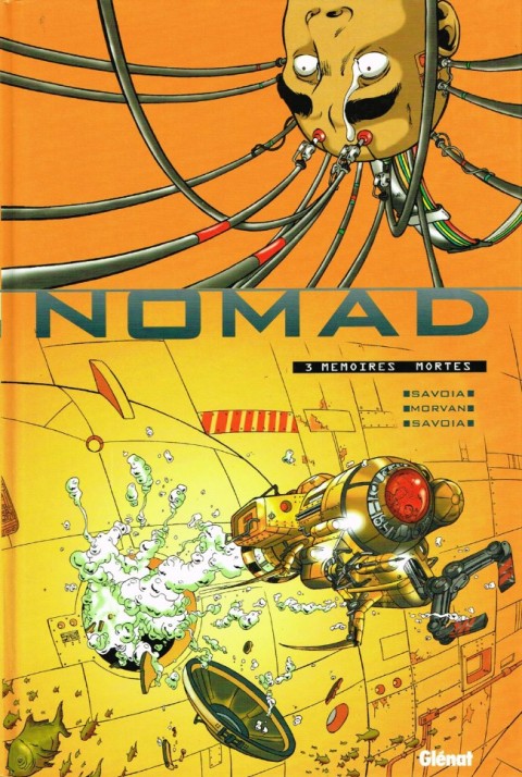 Couverture de l'album Nomad Tome 3 Mémoires mortes