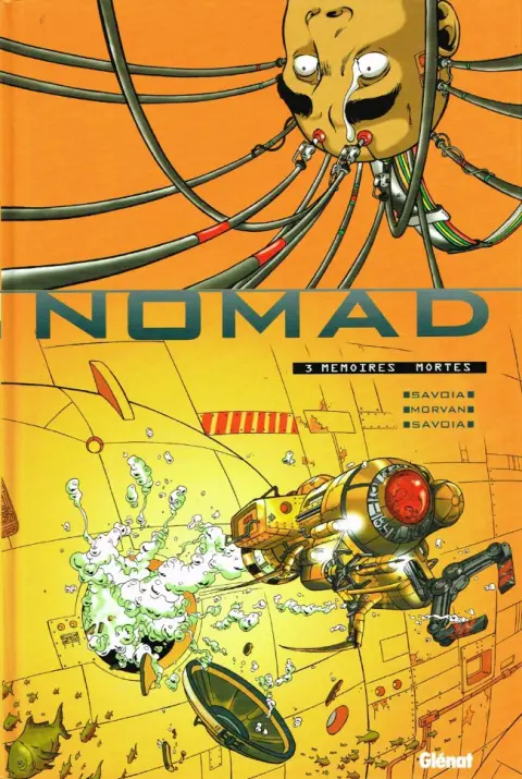 Nomad Tome 3 Mémoires mortes