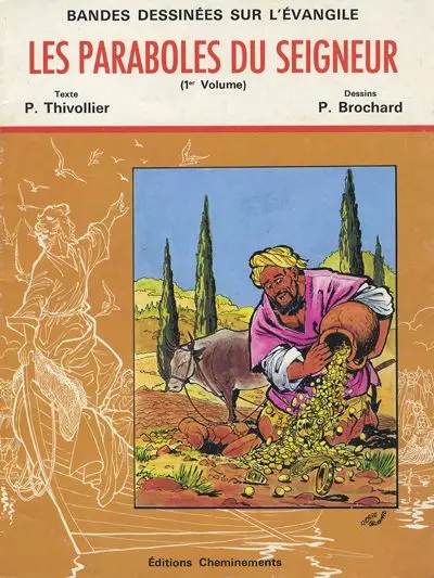 Les paraboles du seigneur (1er volume)