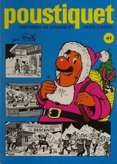 Poustiquet Histoires de chasse et faits d'hiver