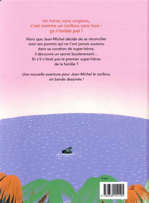 Verso de l'album Jean-Michel le Caribou Tome 11 Les origines