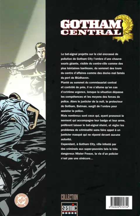 Verso de l'album Gotham Central Tome 1 Dans l'exercice de ses fonctions