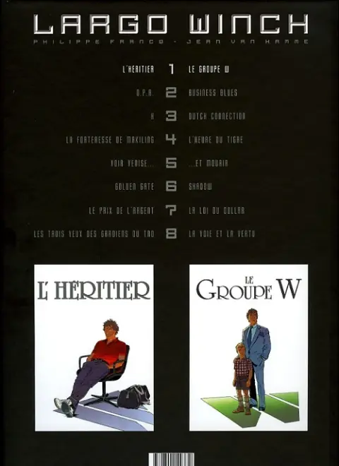 Verso de l'album Largo Winch Tome 1 L'héritier / Le groupe W