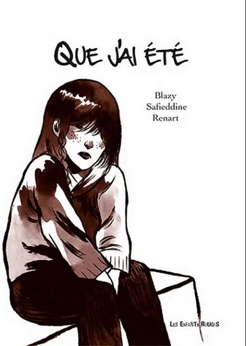 Que j'ai été