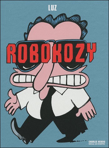Couverture de l'album Robokozy