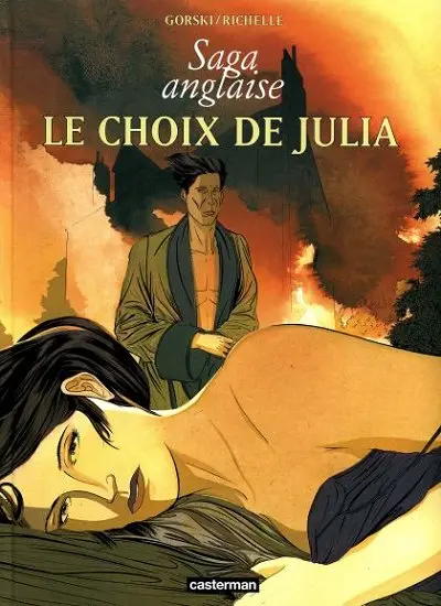 Saga anglaise Tome 2 Le choix de Julia