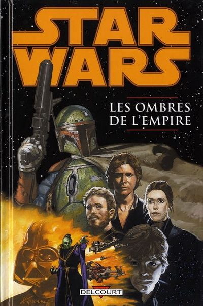 Couverture de l'album Star Wars - Les ombres de l'Empire Les Ombres de l'Empire