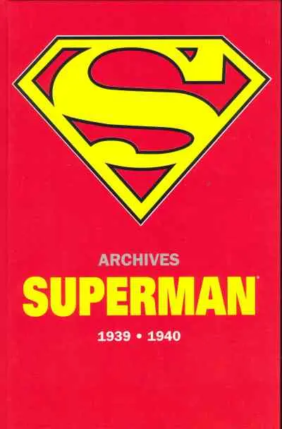 Superman - Archives 1939-1940