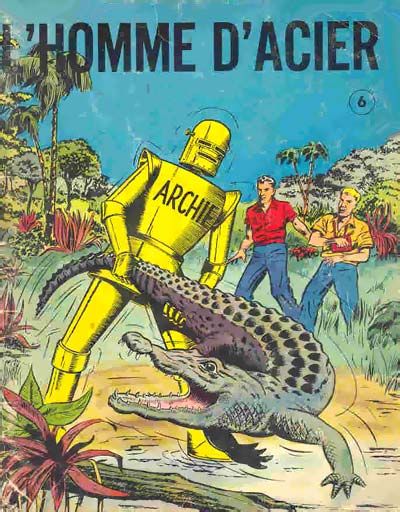 Archie l'homme d'acier Tome 6 La ville inca - Le crabe de feu