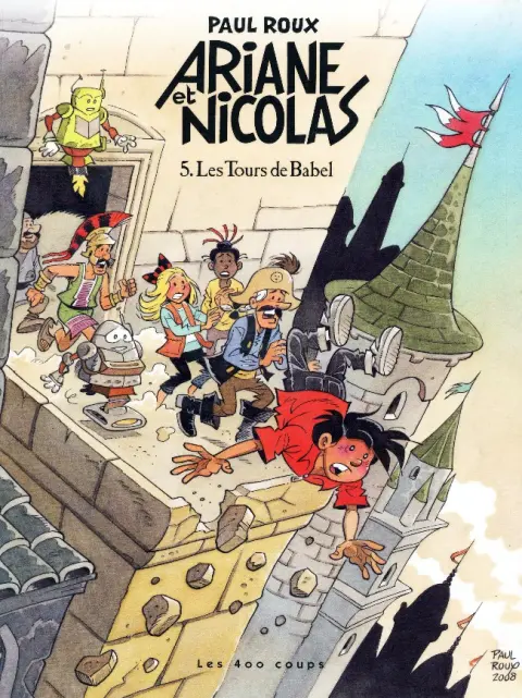 Ariane et Nicolas Tome 5 Les Tours de Babel
