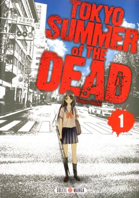 Couverture de l'album Tokyo Summer of the Dead 1