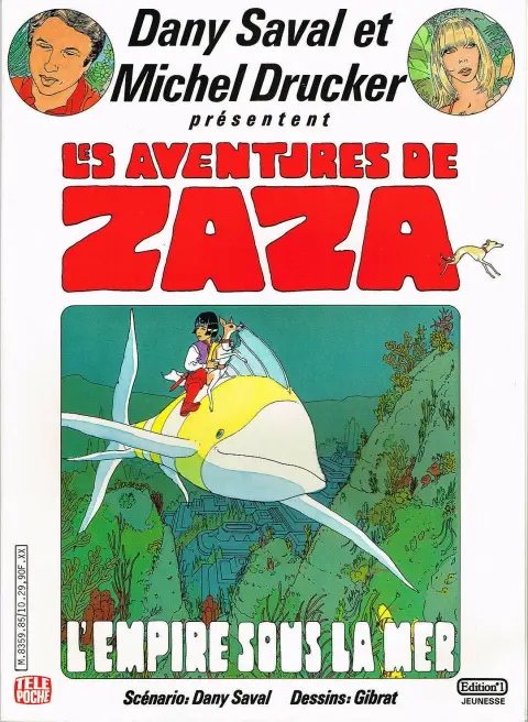 Les aventures de Zaza Tome 1 L'Empire sous la mer