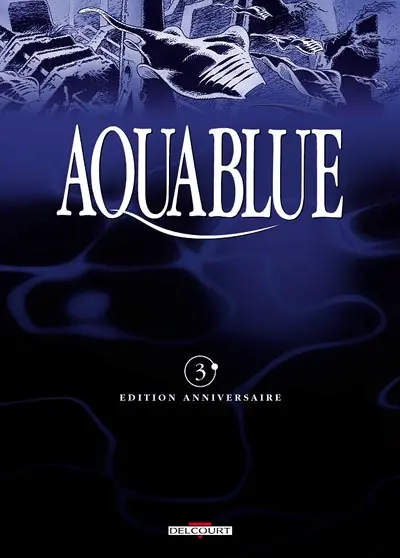 Couverture de l'album Aquablue Tome 3 Le Mégophias