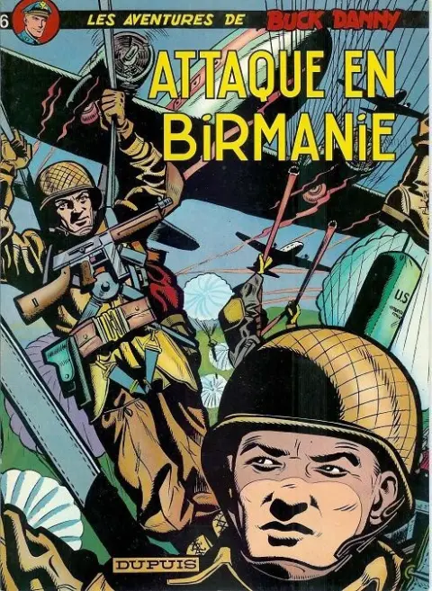 Couverture de l'album Buck Danny Tome 6 Attaque en Birmanie